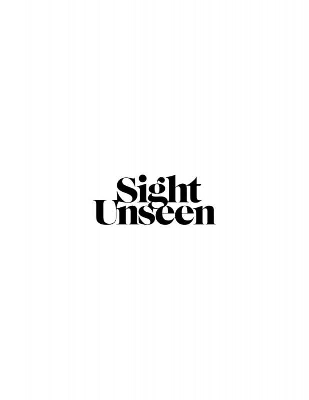 Sight Unseen